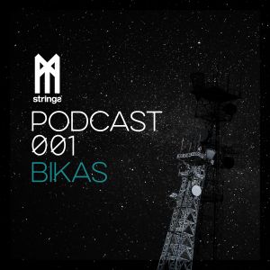 STRINGS PODCAST 001 || BIKAS