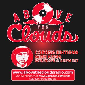 Above The Clouds Radio - #197 - 5/16/20 (Corona Edition #8)