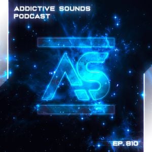 ADDICTIVE SOUNDS - Addictive Sounds Podcast The Sound of 2026 Release Special 810 2026-01-30