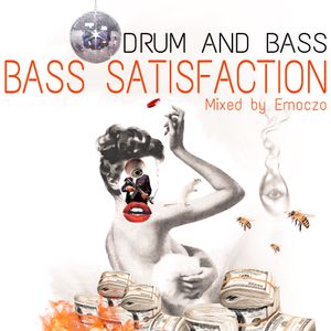 BASS SATISFACTION OCTOBER 2021 mixed by Emoczo