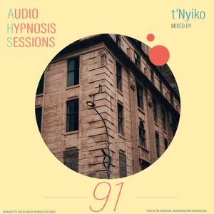 Ep 91 - Audio Hypnosis Sessions with t'Nyiko