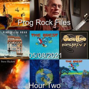 Prog Rock Files 05/08/2021 Hour Two