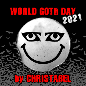 World Goth Day 21 By Dj Christabel By Deadcorvux Mixcloud