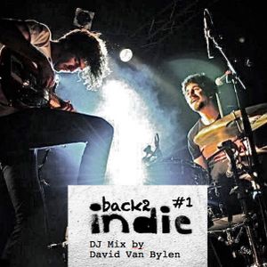 Back to indie #1 (DJ Mix by David Van Bylen)