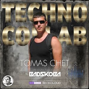 Badskoba & DJ Tomas Chet in Technocollab
