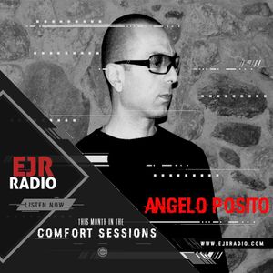 Angelo Posito Comfort Sessions EJRRadio.com 01-02-2018