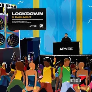 Cover art for LOCKDOWN X BASHMENT // INSTAGRAM @ARVEEOFFICIAL by arveeofficial