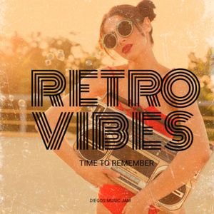 Diegos Music Jam - Retro Vibes - time to remember