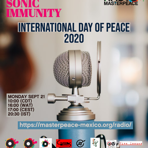 Sonic Immunity #8: International Day of peace 2020