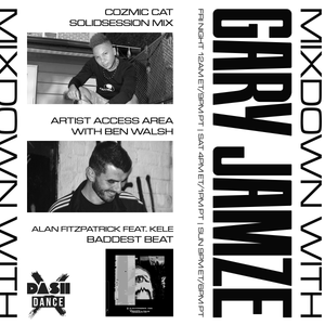 Mixdown with Gary Jamze 9/3/21- Cozmic Cat SolidSession Mix, Artist Access Area with Ben Walsh