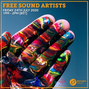 Free Sound Artists 24th July 2020