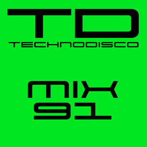 Technodisco Mix 91