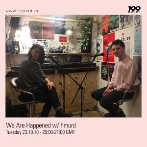 23/10/18 - We Are Happened w/ humrd
