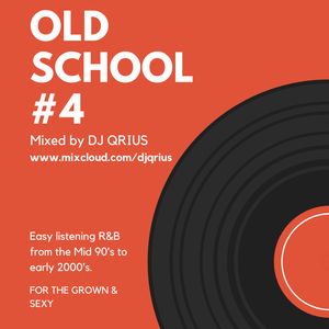 OLD SCHOOL #4 - Mid 90's & Early 00's Easy listening Old School R&B