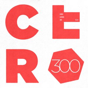 CLR Podcast 300 | Chris Liebing