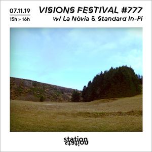 Festival Visions #777 ~ interview w/ La Nòvia & Standard In-Fi