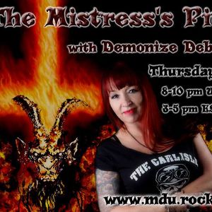 4th May Mistress's Pit with Demonize Debz on Metal Devastaion Radio .com