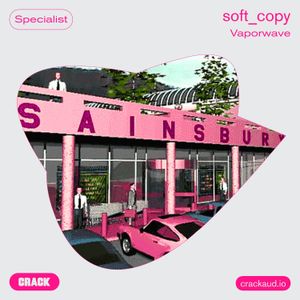 Cover art for Vaporwave - Mixed by soft_copy by CrackMagazine