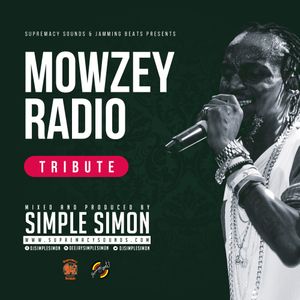 Cover art for Mowzey Radio - Tribute by supremacysounds