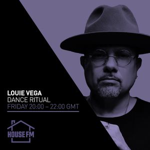 Louie Vega - Dance Ritual 01 OCT 2021