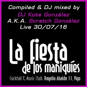 DJ Koke@La Fiesta de los Maniquíes 30/07/2016