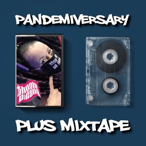 Phoole & the Gang # 349 Pandemiversary Plus Mixtape!