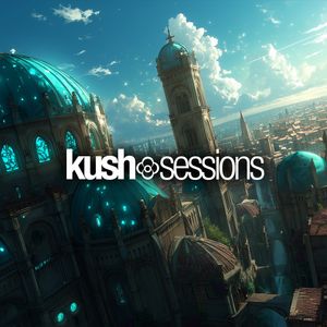 Cover art for #313 KushSessions by kushsessions