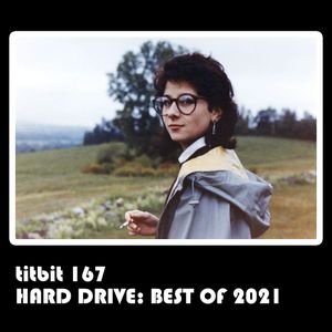 titbit 167 HARD DRIVE: BEST OF 2021