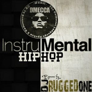 DMecca presents Hip Hop Instrumental Mix by DJ Rugged One by DJ Rugged One Mixcloud