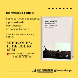 Contratiempo Radio • 12-06-2022 •  Conversatorio: Pentimentos de Jochy Herrera