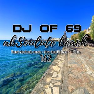 AbSoulute Beach 162 - slow smooth deep in 117 bpm
