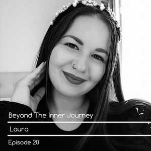 Beyond The Inner Journey #20 - Guest Mix by Laura