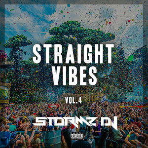@STORMZDJ - Straight Vibes vol 4