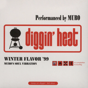 DJ Muro Diggin Heat - Winter Flavor '99 by Soul Cool Records