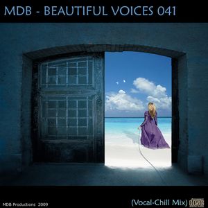 MDB - BEAUTIFUL VOICES 041 (VOCAL CHILL MIX)