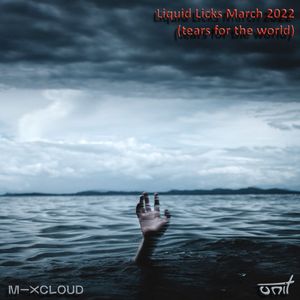 Liquid Licks - March 2022