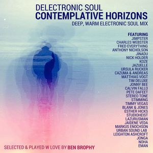 Delectronic Soul: Contemplative Horizons | Deep, dubby & dreamy house mix