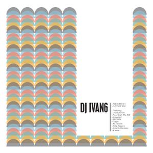 JustGot Mixtape - DJ Ivan6 Vol.1