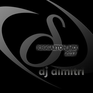 Reggaeton Mix Dj Dimitri 2017 