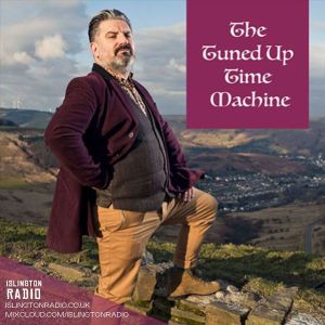 The Tuned Up Time Machine with Rich Wilson (24/09/2022)