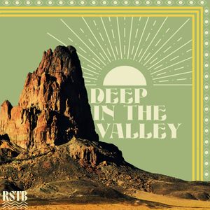 Deep In The Valley