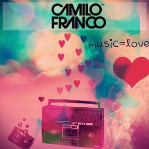 Camilo Franco "Music is Love"