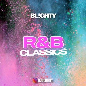 Cover art for R&B Classics // Instagram: @djblighty by DJBlighty