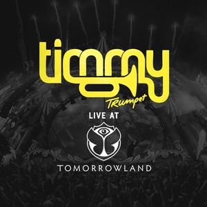 Timmy Trumpet - Tomorrowland Belgium 2017