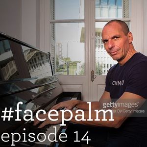 #Facepalm - Episode 14 - Γιατί σκεφτόμαστε τόσο χαζά;