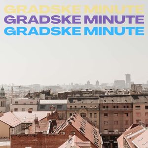 Gradske minute - Kvartovske spike, 14.03.2023.
