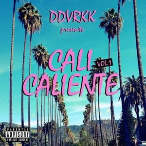 Cali Caliente Vol. 1 by DDVRKK | Mixcloud