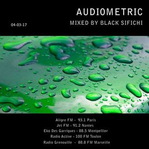 ///// Audio Metric \\\\ March 4th 2017