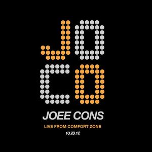 Joee Cons Live From Comfort Zone Toronto Canada 10 28 12 By