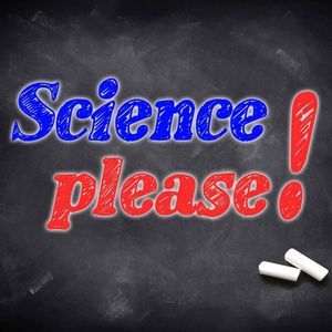 Science Please! | 012